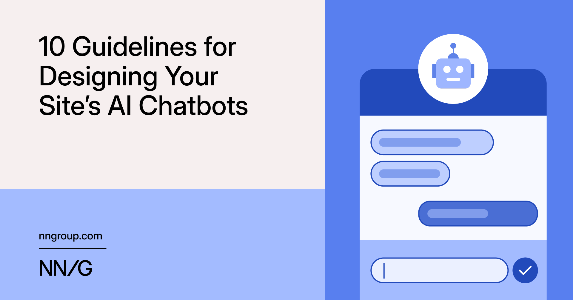 NNGroug's 10 Guidelines for Designing Effective AI Chatbots
