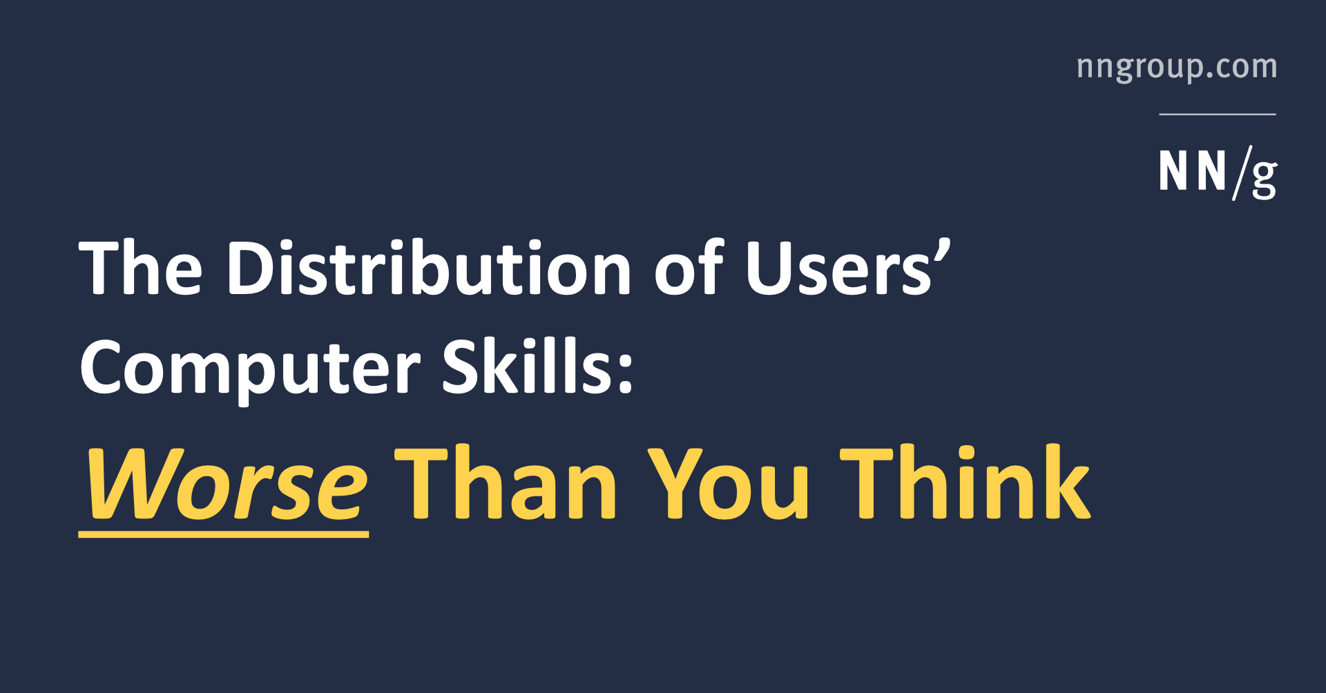 The Distribution Of Users Computer Skills Worse Than You Think