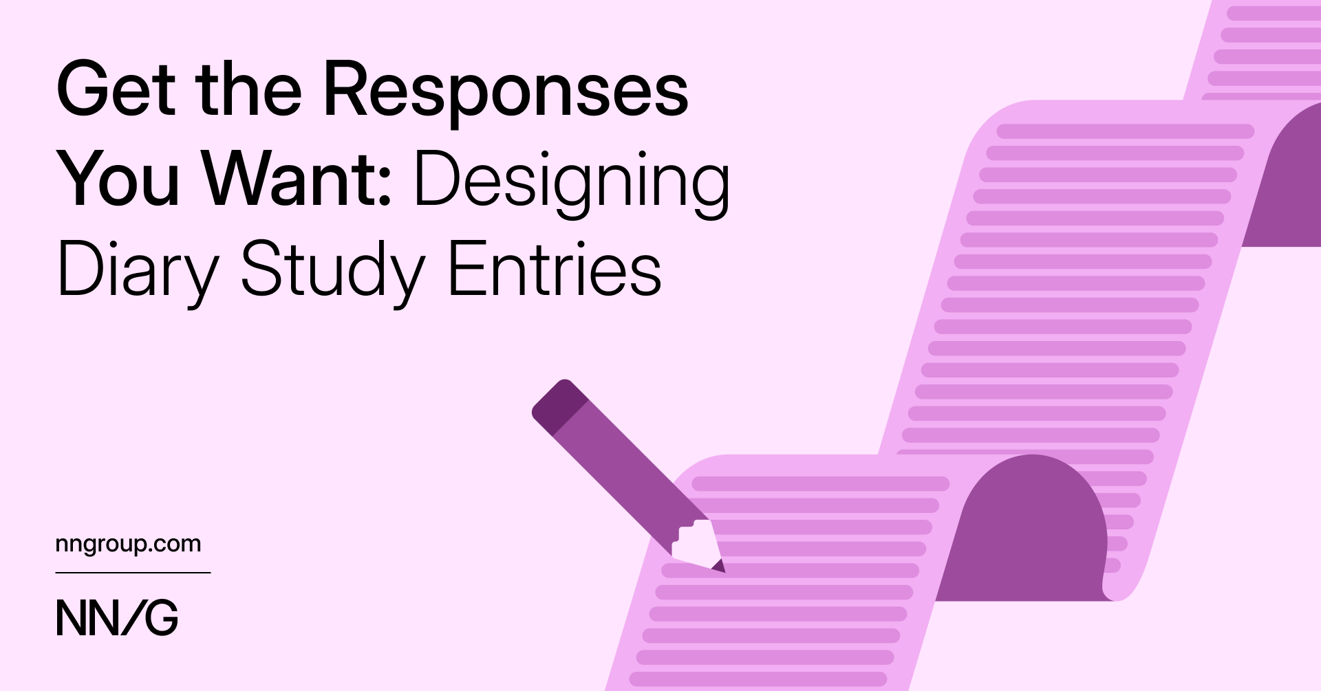 Designing Diary Study Entries NN/G