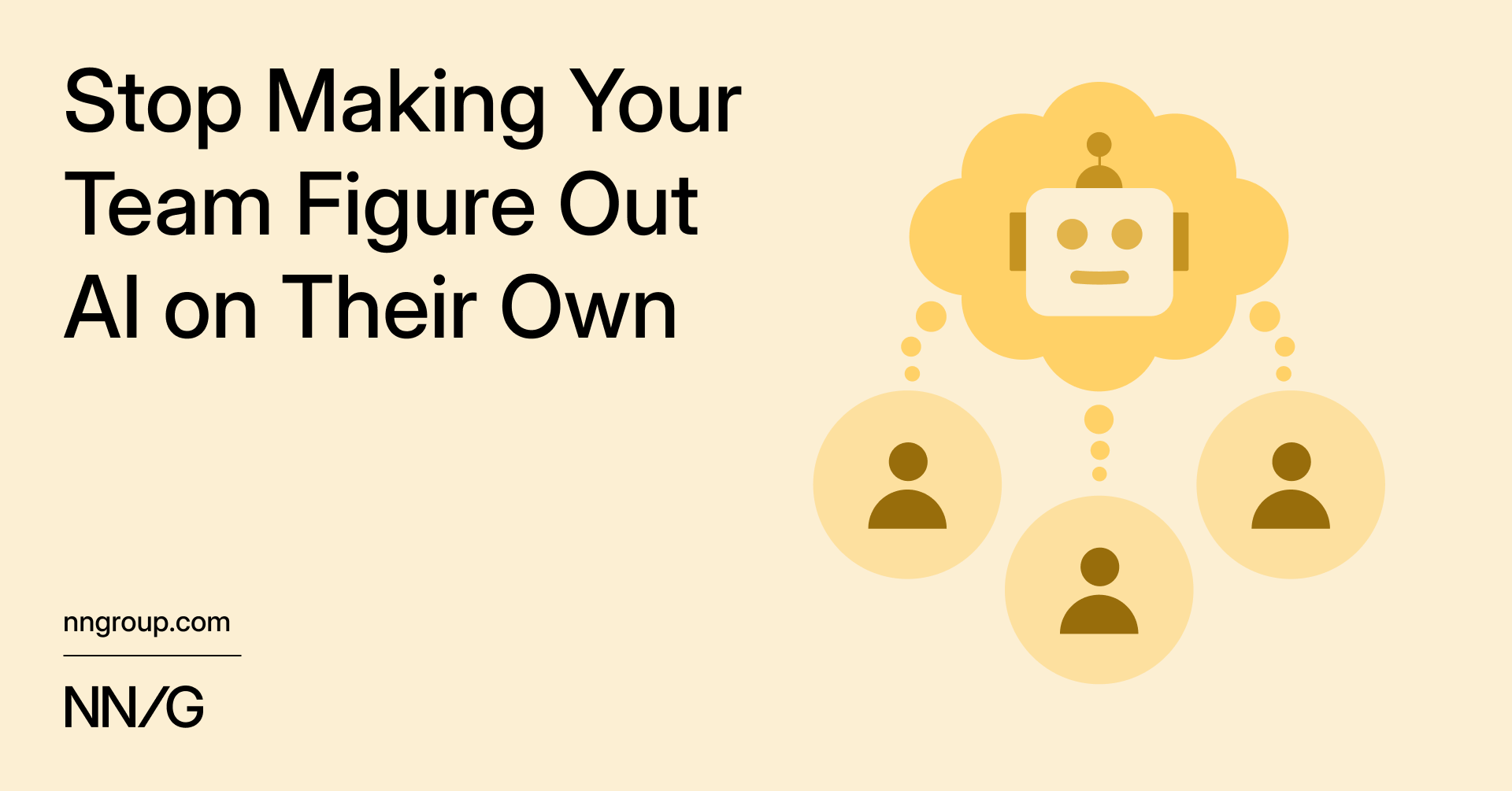 Stop Making Your Team Figure Out AI on Their Own