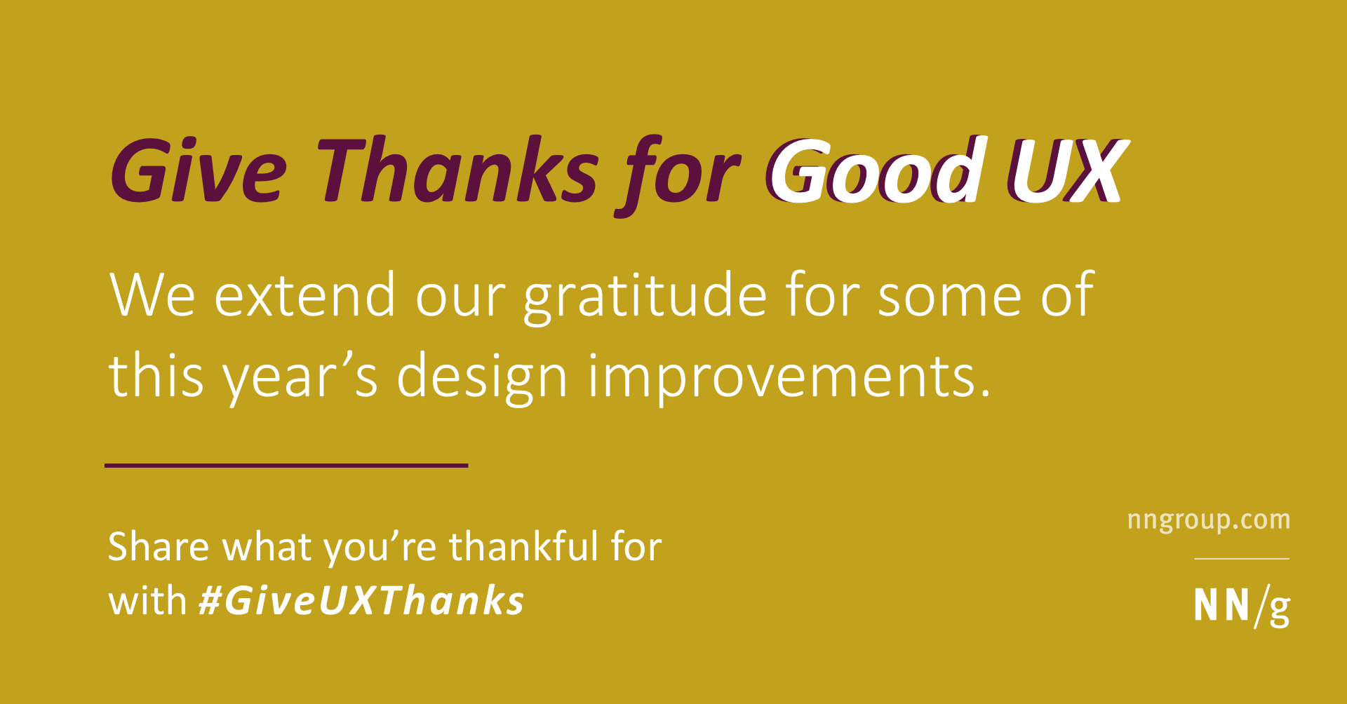 Give Thanks for Good UX - NN/G