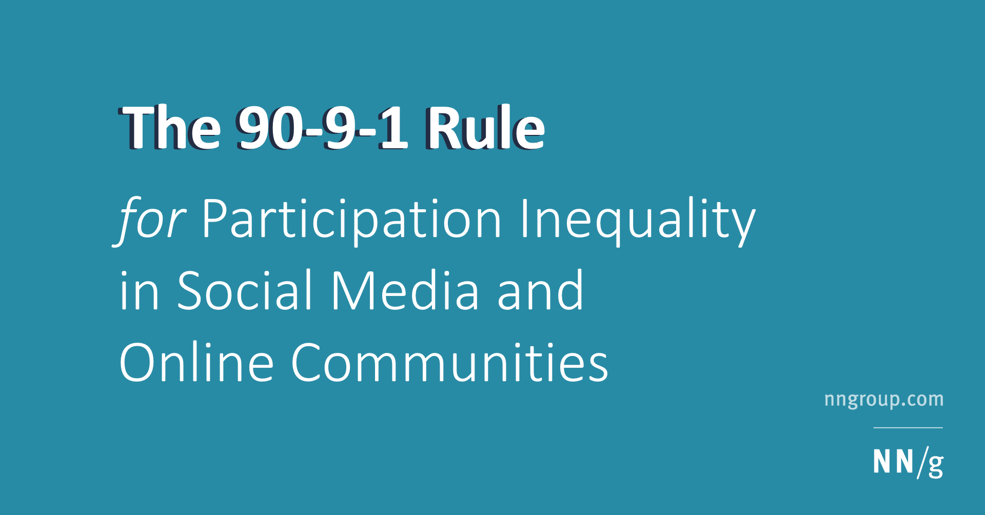 Participation Inequality: The 90-9-1 Rule for Social Features