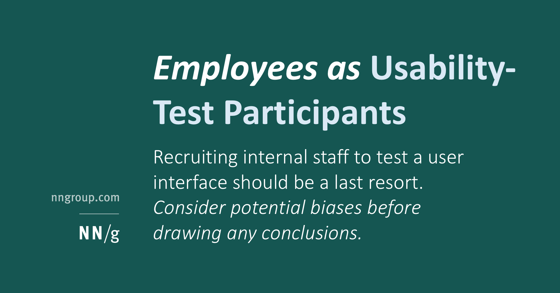Employees As Usability Test Participants