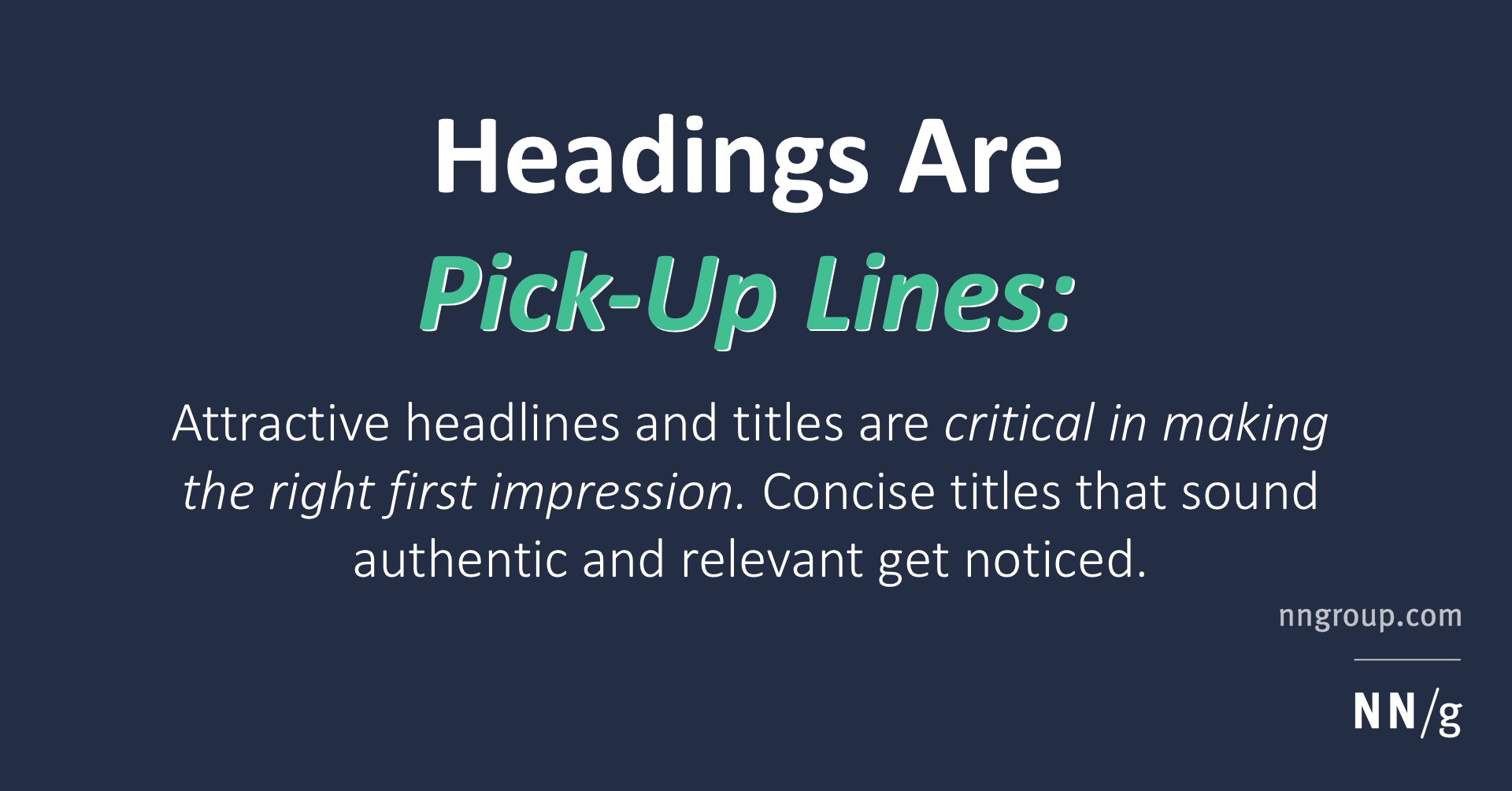 Headings Are Pick-Up Lines: 5 Tips for Writing Headlines ...