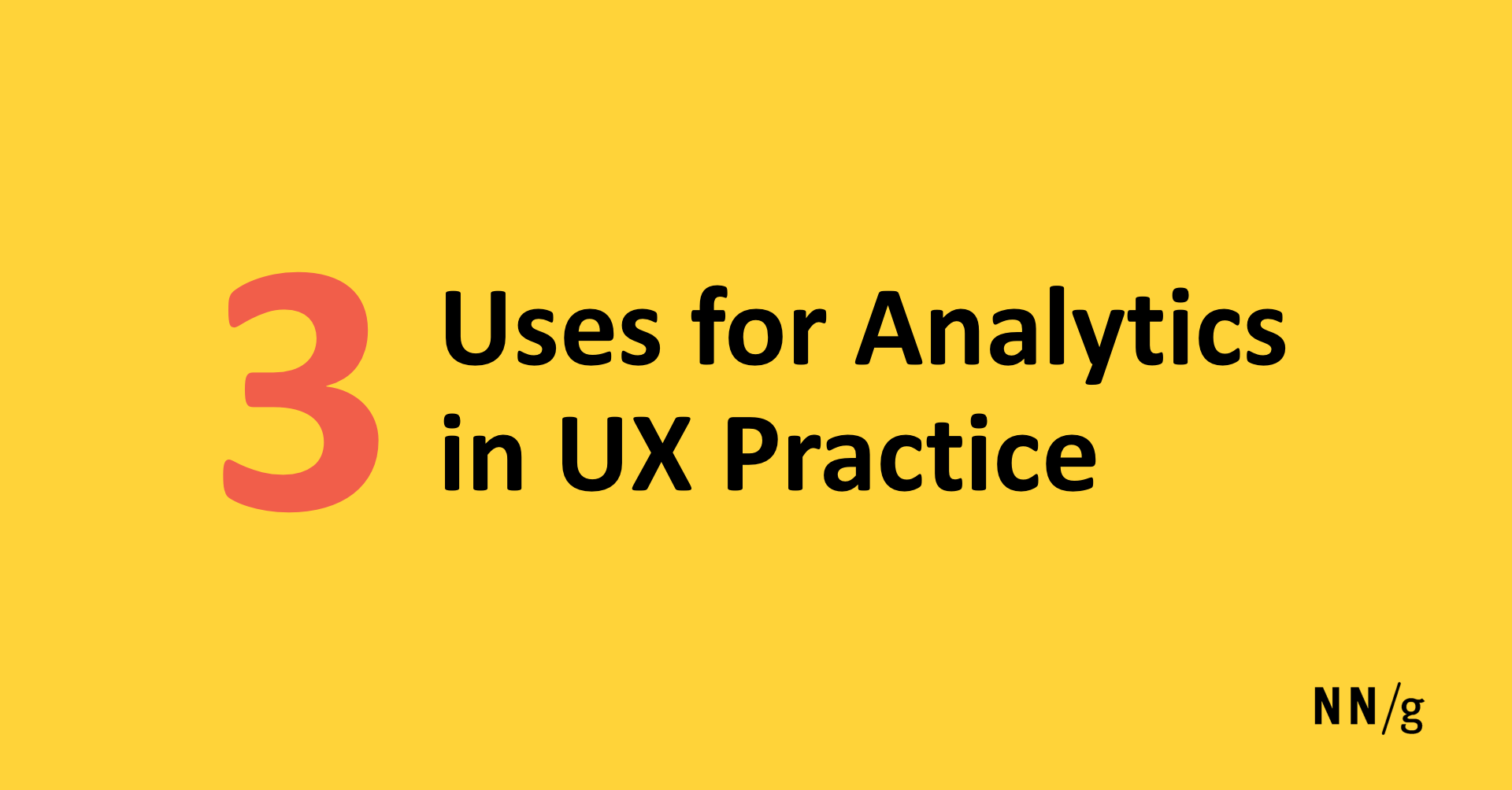 3 Uses for Analytics in User Experience Practice