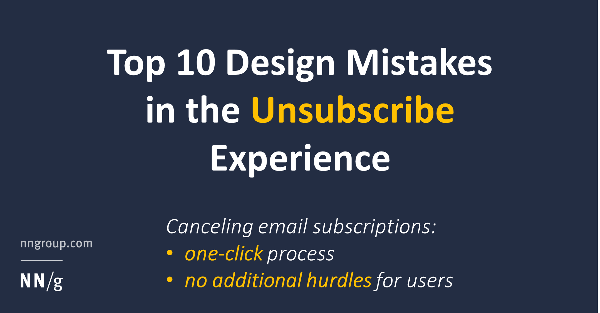Top 10 Design Mistakes in the Unsubscribe Experience