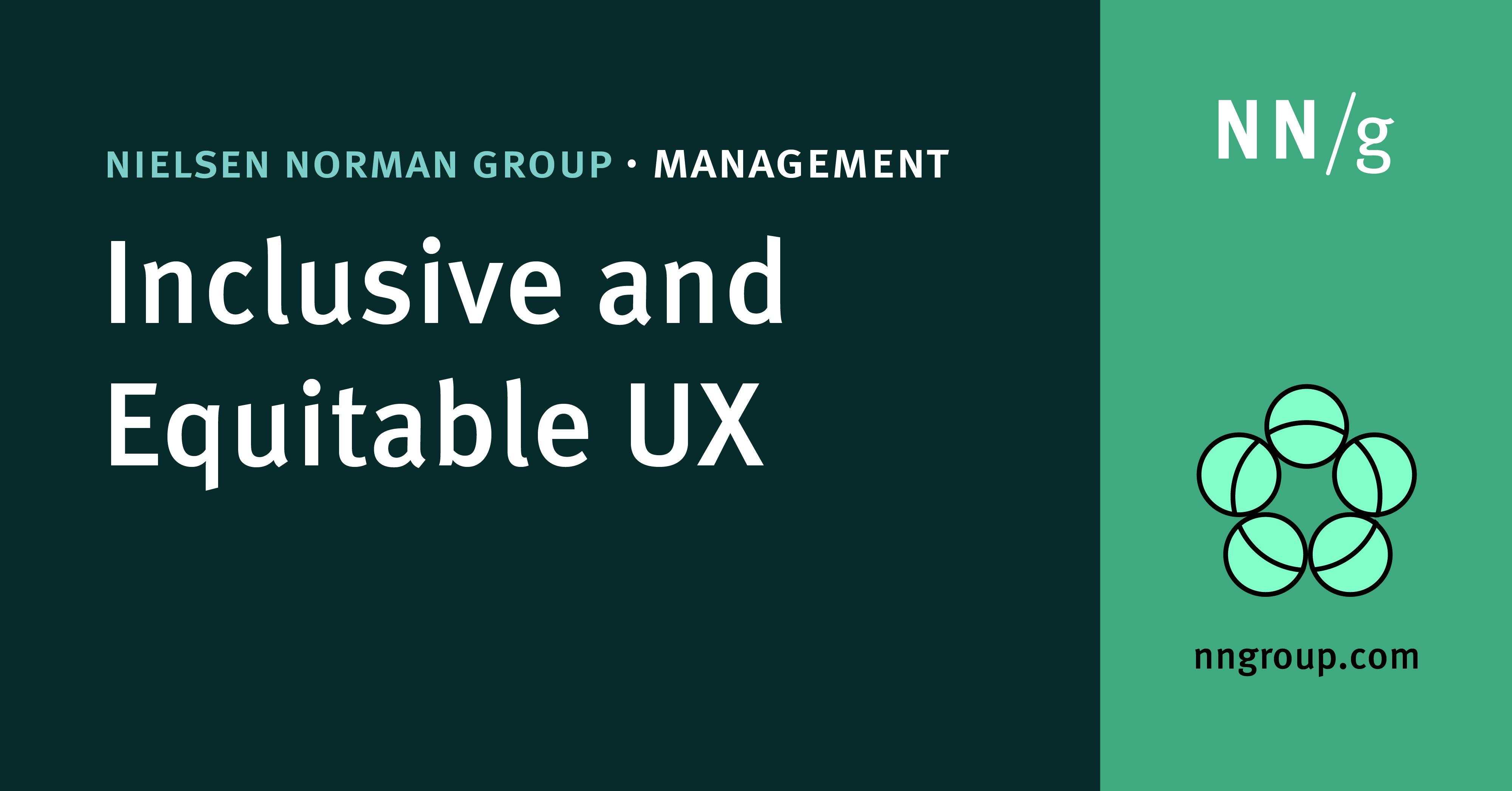 Inclusive and Equitable UX - NN/G