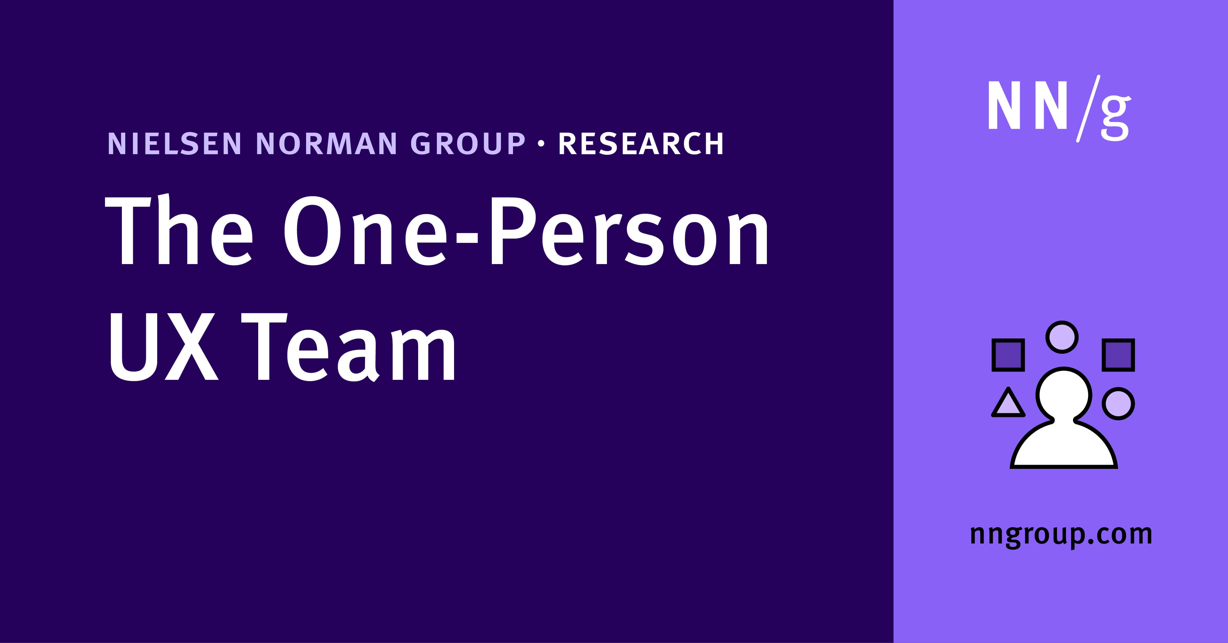 The One-Person UX Team | NN/g Training Course - NN/G