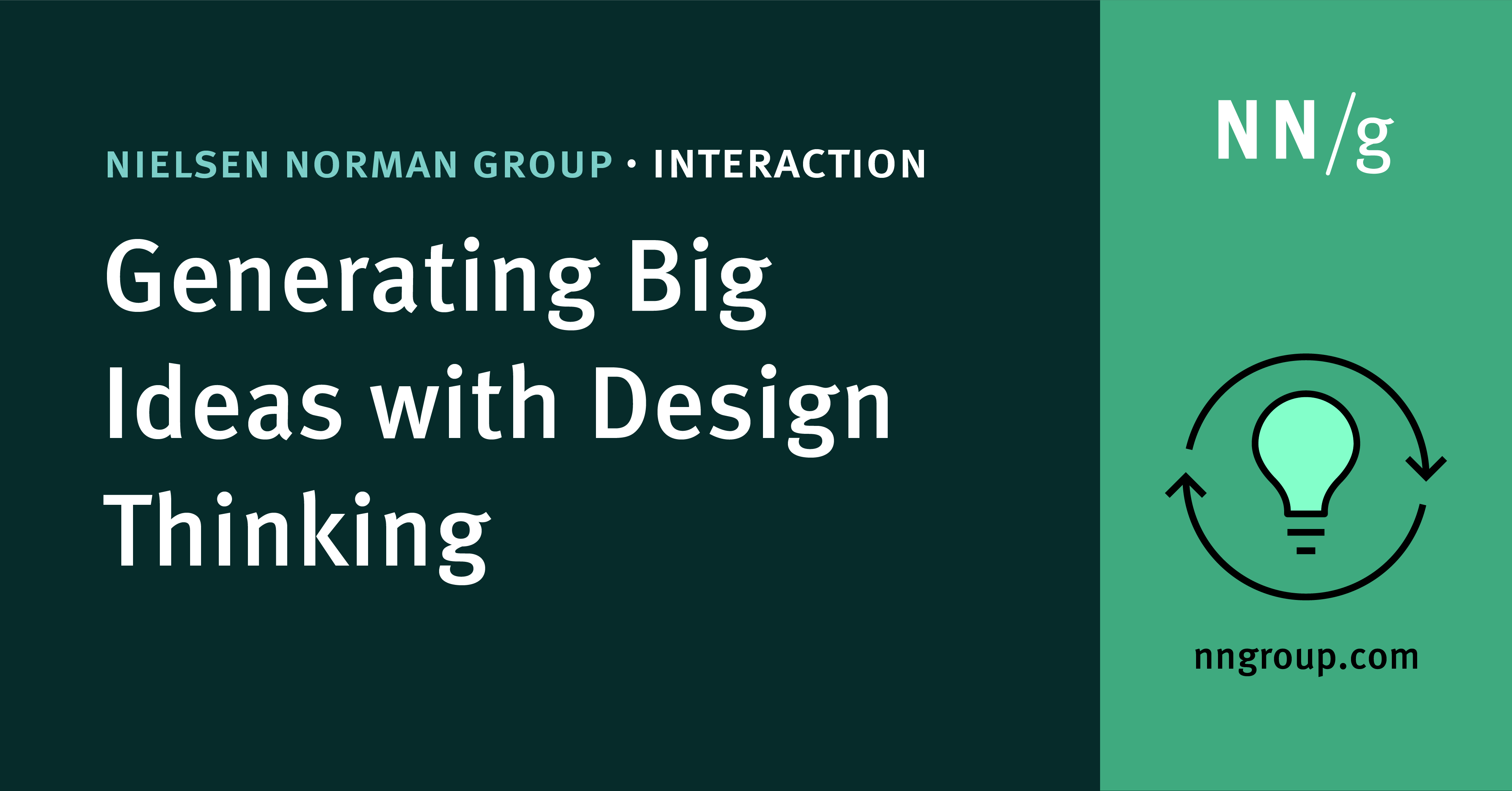 Generating Big Ideas with Design Thinking | Full Day Training by NN/g