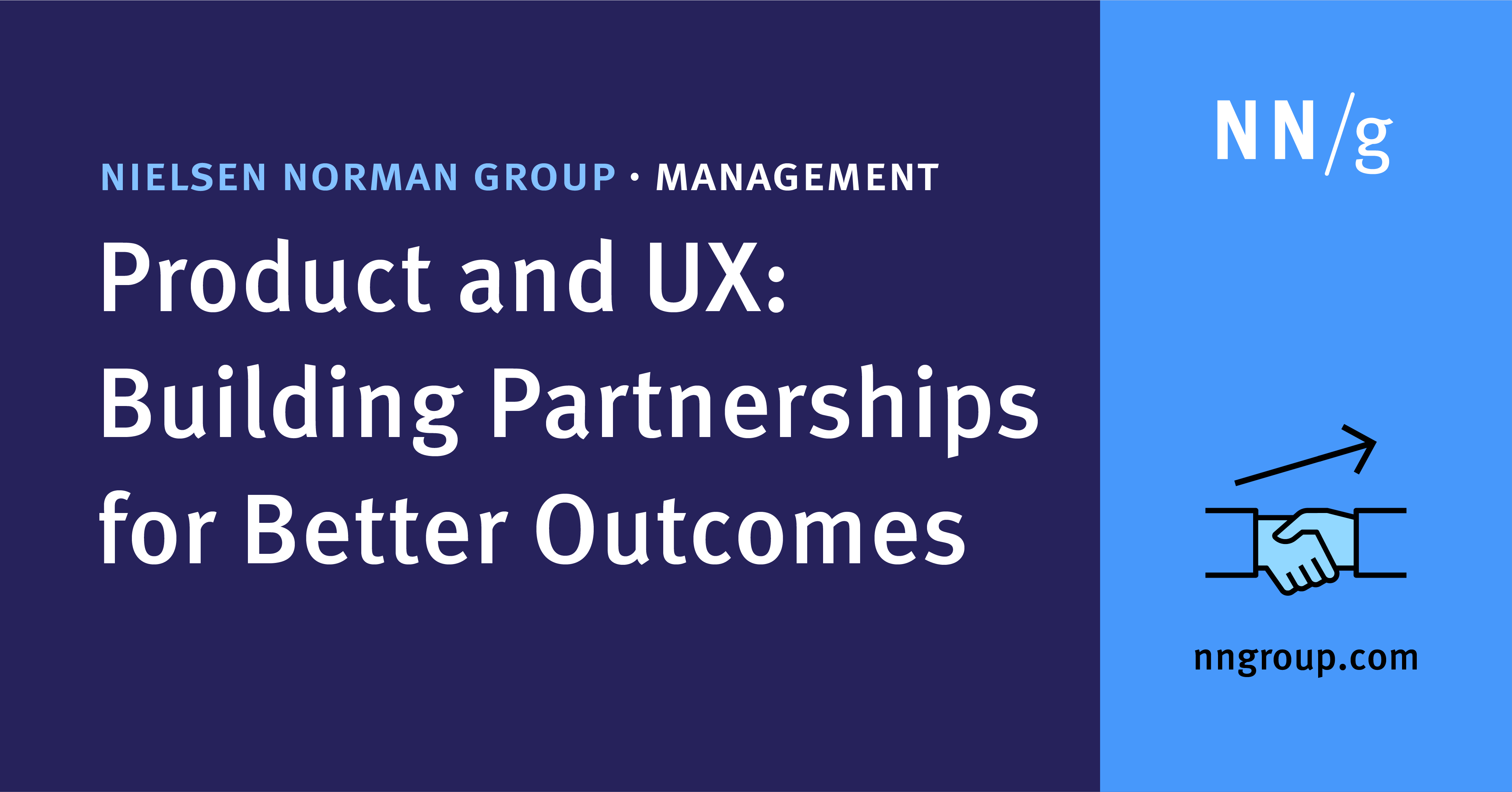 Product and UX: Building Partnerships | NN/g Full-Day Training Course