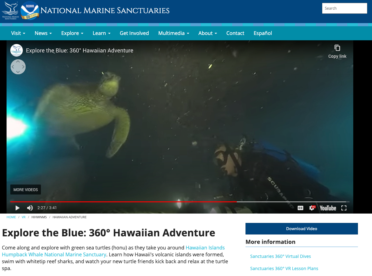 National Marine Sanctuaries offered 360-degree (non-interactive) videos