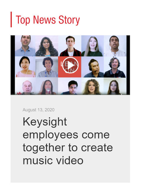 Los empleados compartieron el video musical en la intranet de Keysight. 