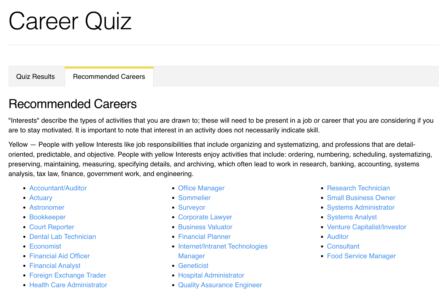 A very long, broad list of recommended careers.