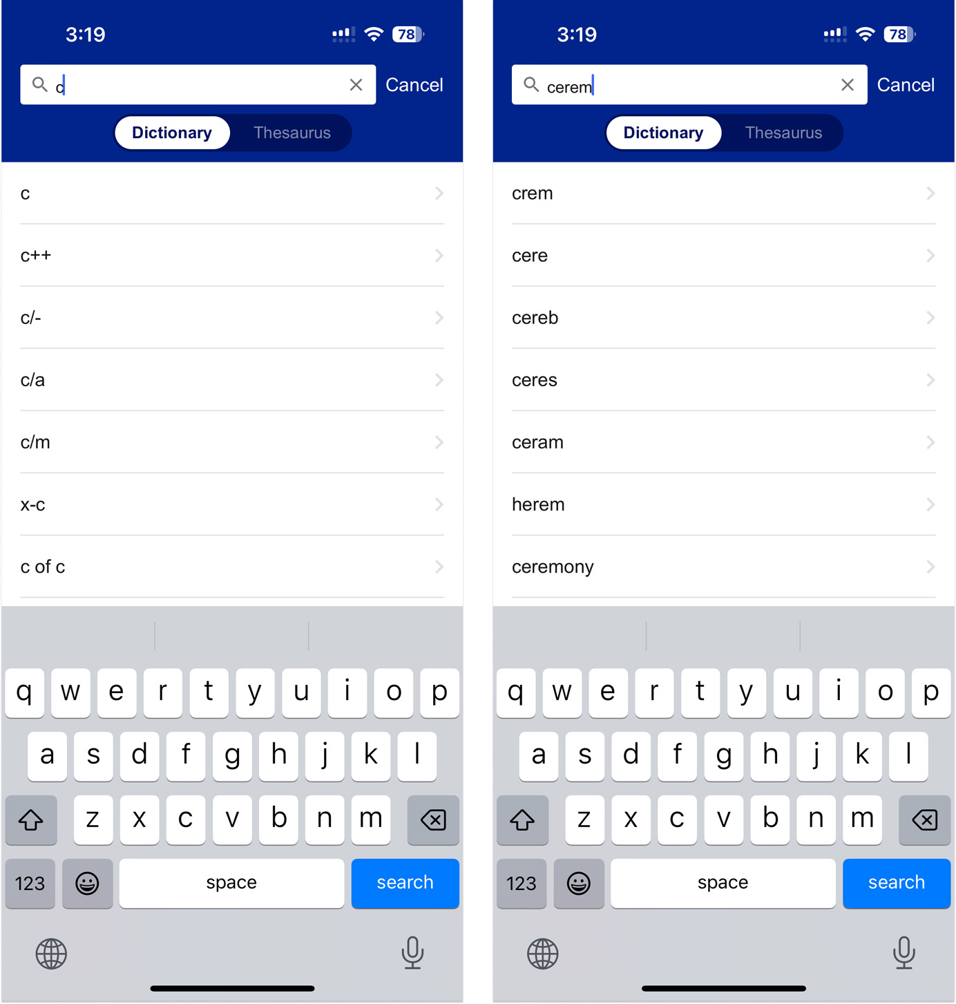 The list of suggestions shortens to display the target word at the bottom of the list, just above the onscreen keyboard.