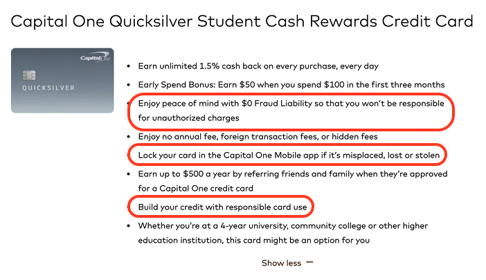 La descripción del producto de la tarjeta de crédito Capital One Quicksilver Student Cash Rewards incluye lo siguiente: 