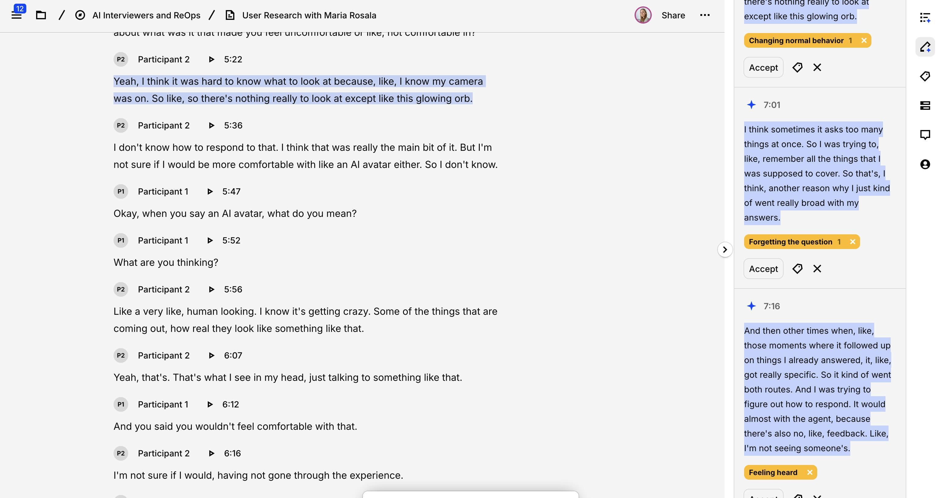 When opening a transcript in Dovetail, a pane in the right rail highlights sections of the transcript that could match to an existing code or tag created by the researcher. The researcher can easily accept or reject the suggestion.