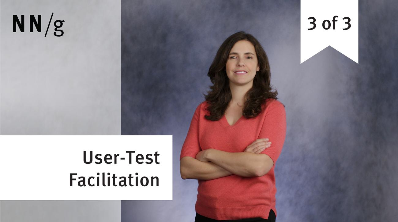 3rd Pillar of Usability Testing: Skilled Facilitator (video 3 of 3)