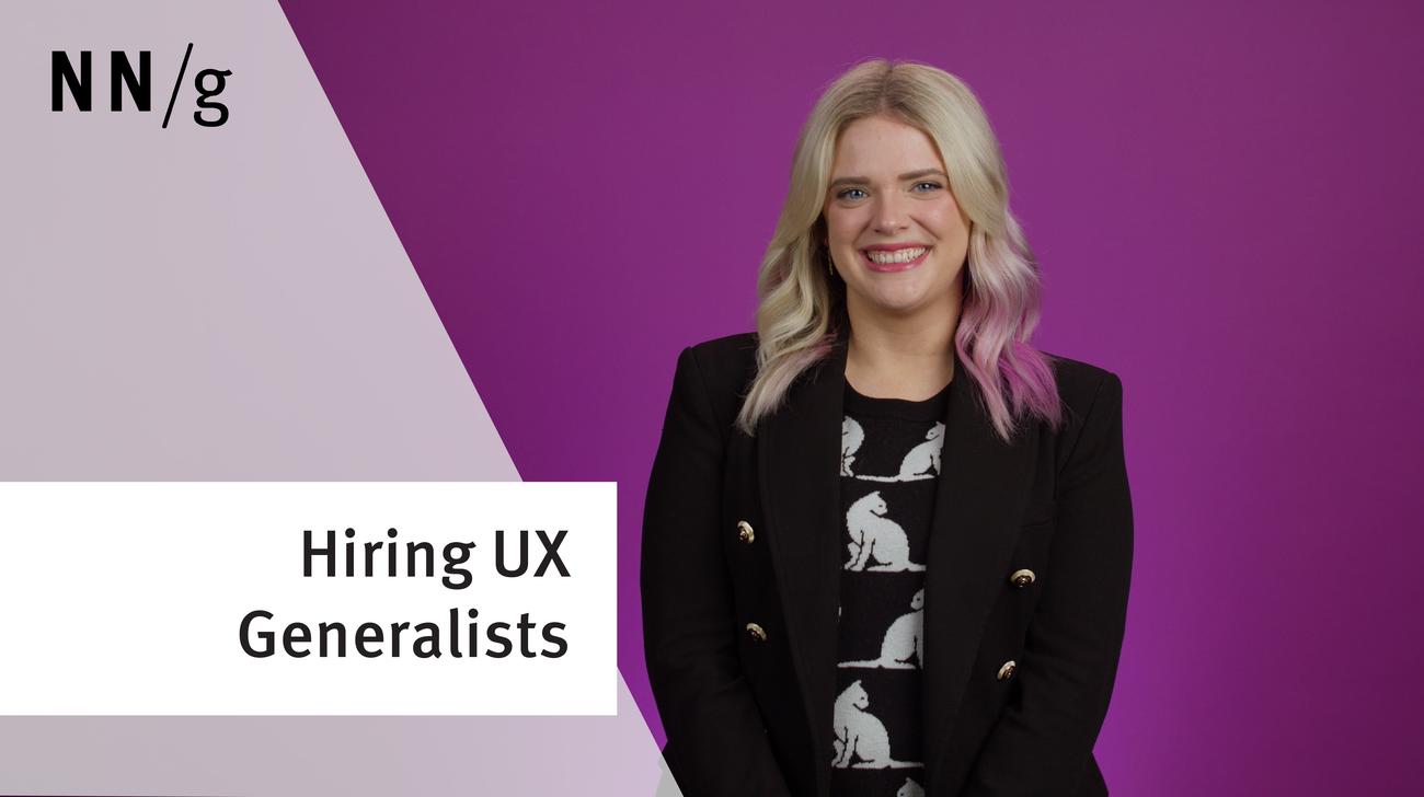 Why You Should Hire UX Generalists First
