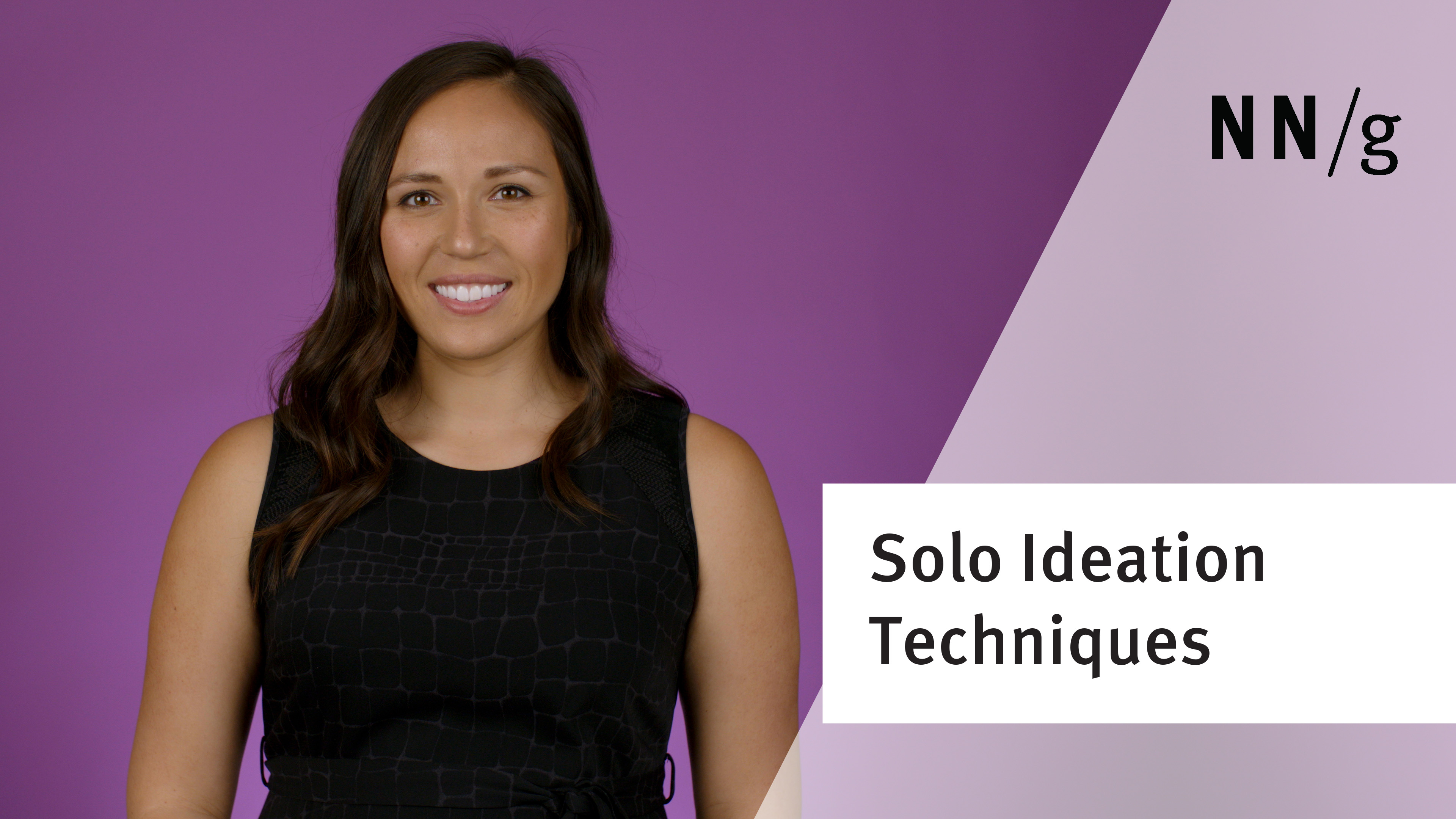 Ideation Techniques For A One Person Ux Team Video Nn G