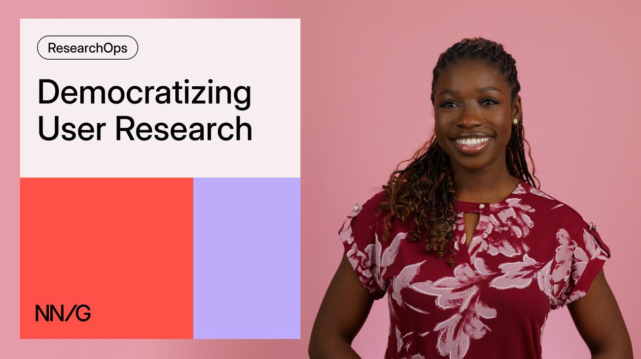 Democratizing User Research
