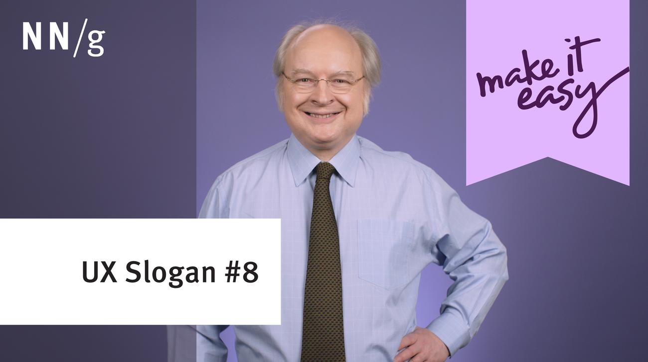 Make It Easy (UX Slogan #8)