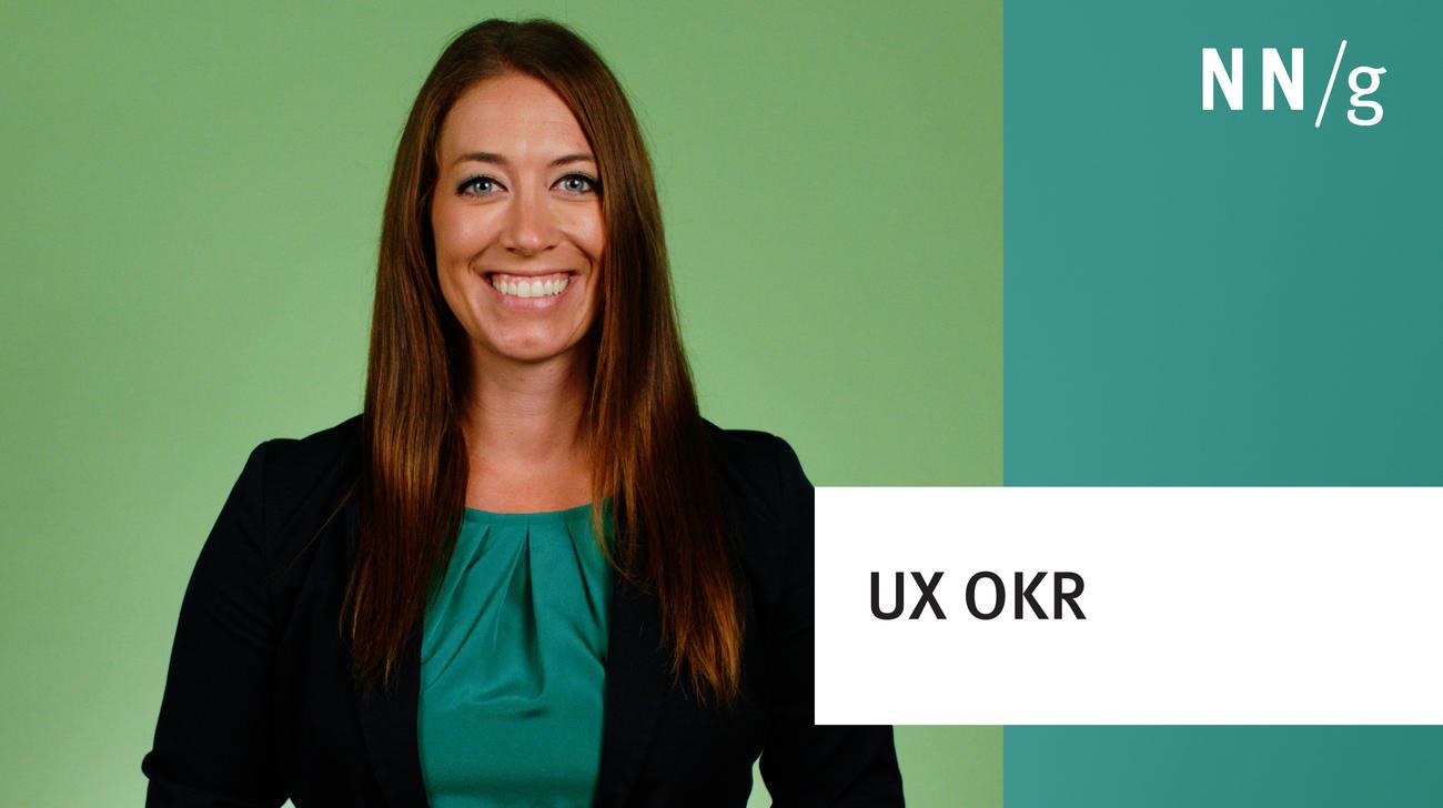 Objectives and Key Results (OKRs) in UX