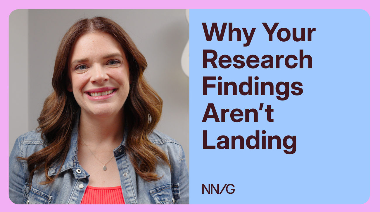 Why Your Research Findings Aren’t Landing