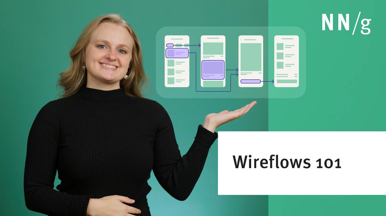 Wireflows: A UX Deliverable for Workflows and Apps - NN/g