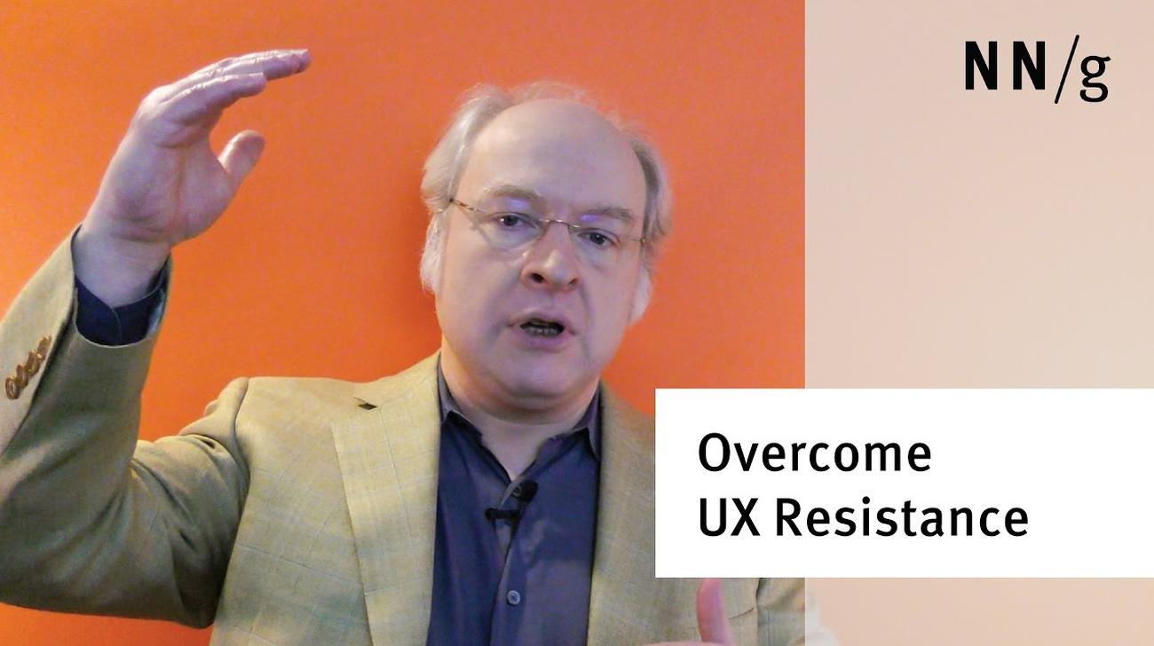 How to Overcome Resistance to UX