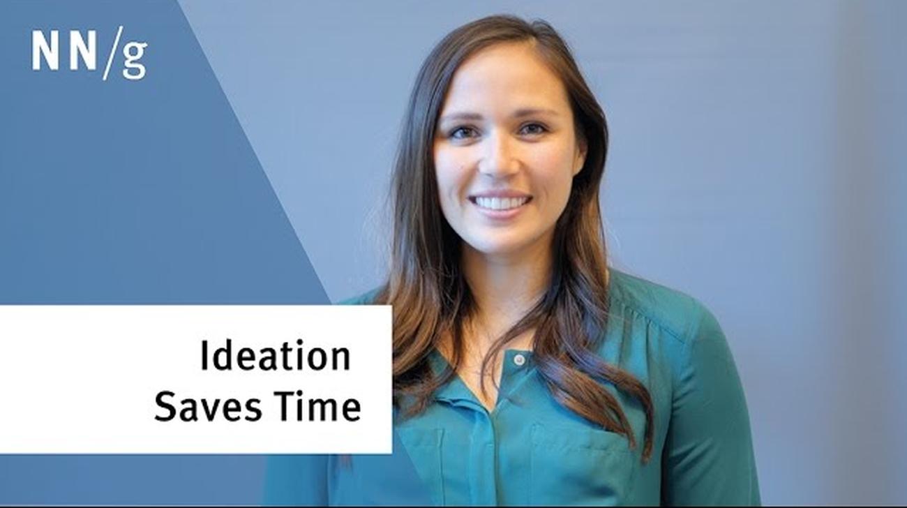 Ideation Doesn't Waste Time, It Saves Time